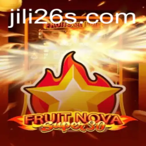 Discover FruitrNovaSupe30: An Exciting Adventure with Jili26